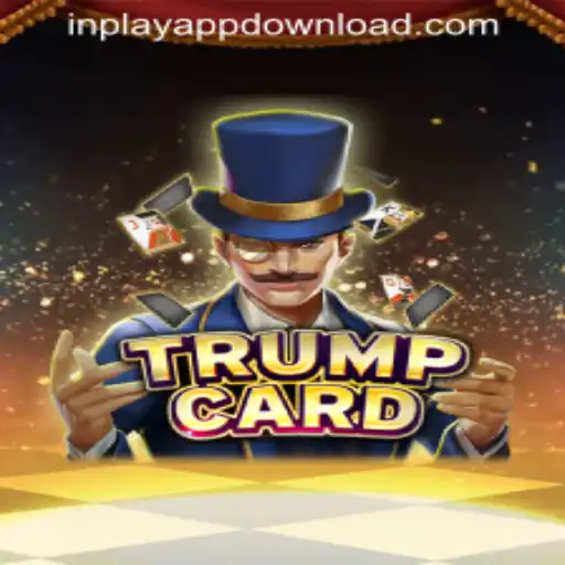 Explore the Exciting World of TrumpCard and the INPLAY APP DOWNLOAD